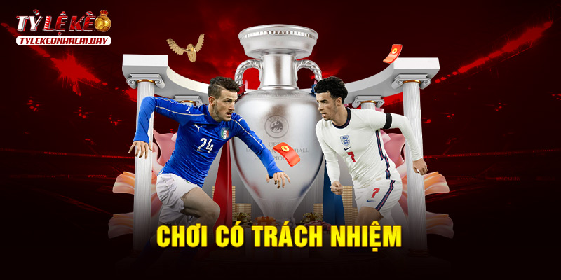 Chơi Có Trách Nhiệm - Nguyên Tắc Và Cam Kết Quan Trọng 1 chơi có trách nhiệm