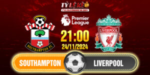 Soi Kèo Southampton Vs Liverpool 21h00 24/11/2024 Ngoại Hạng Anh 11 SOUTH