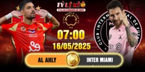 Soi kèo Al Ahly vs Inter Miami 7h 15/6/2025 FIFA CWC 8 Soi kèo Al Ahly vs Inter Miami 7h 15/6/2025 FIFA CWC