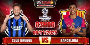 Soi kèo Club Brugge vs Barcelona, 3h ngày 06/11 - Vòng 4 Cúp C1 6 Club Brugge vs Barcelona