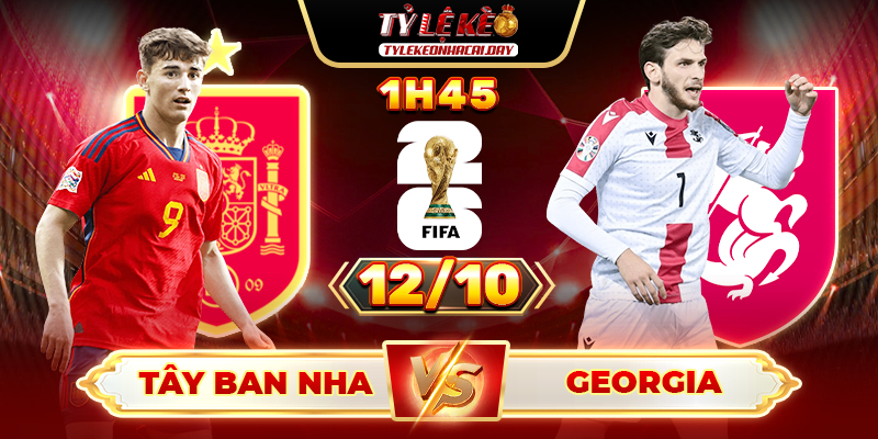 Tây Ban Nha vs Georgia